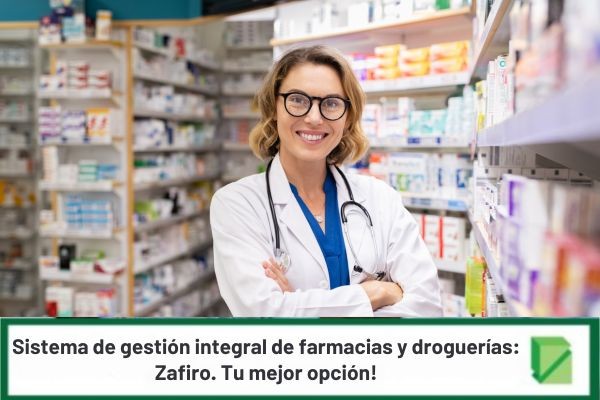 Software para Farmacias: Sistema de Gestión Integral Zafiro
